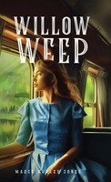 Willow Weep | Madge Hurley Jones | Buch | Englisch | 2023 | Trinity Rapture, Llc