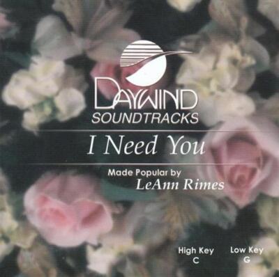 I Need You [Accompaniment/Performance Track] - Music CD - Made Popular By: LeAnn