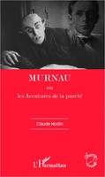 Murnau Ou - Les Aventures De La Pureté Claude Hodin Taschenbuch Champs Visuels