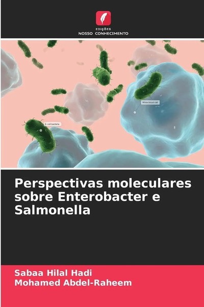 Sabaa Hilal Hadi (U. A.) | Perspectivas Moleculares Sobre Enterobacter E...-image