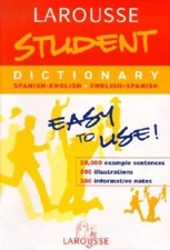 Larousse Student Dictionary Spanish-English / English-Spanish (Larousse B - GOOD