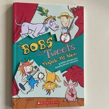 Bobs and Tweets Perfecto Pet Show - Paperback
