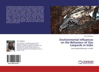 Avanti Mallapur | Environmental Influences On The Behaviour Of Zoo Leopards...