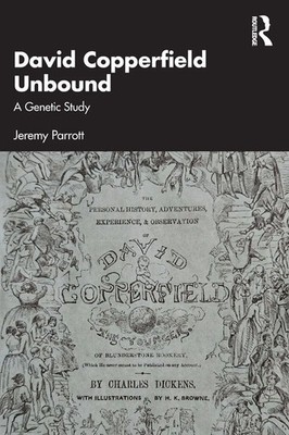 Jeremy Parrott | David Copperfield Unbound | Taschenbuch | Englisch (2025)