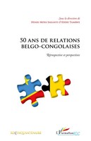 50 Ans De Relations Belgo-Congolaises RéTrospective Et Perspectives Taschenbuch