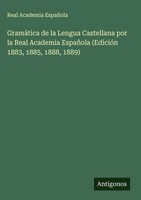 Real Academia EspañOla | GramáTica De La Lengua Castellana Por La Real...