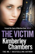 The Victim (Mitchells & O'haras Trilogy 3),Kimberley Chambers