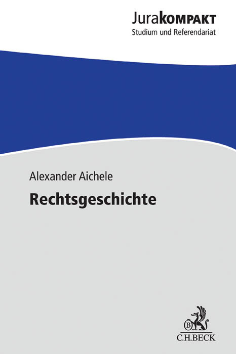 Thumbnail - Alexander Aichele / Rechtsgeschichte