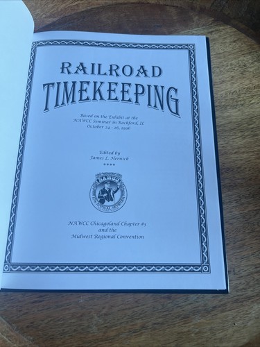 Book Railroad Timekeeping - NAWCC Seminar 1996 - James L Hernick Hardcover - Picture 5 of 8
