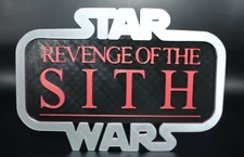 Star Wars Revenge of the Sith 3D printed Logo Sign Wall Desk Shelf Art