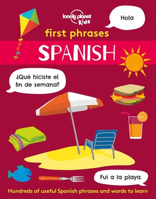 Lonely Planet Kids First Phrases - Spanish | Lonely Planet Kids | Englisch