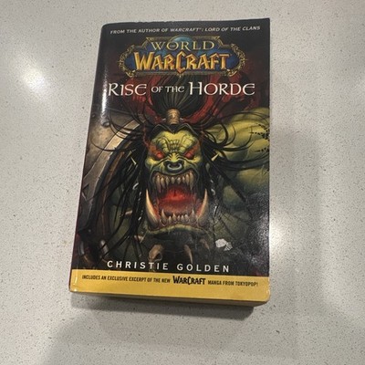 Christie Golden World of Warcraft: Rise of the Horde PB Pocket Star 1st e