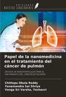 Chittepu Obula Reddy (U. A.) | Papel De La Nanomedicina En El Tratamiento Del...