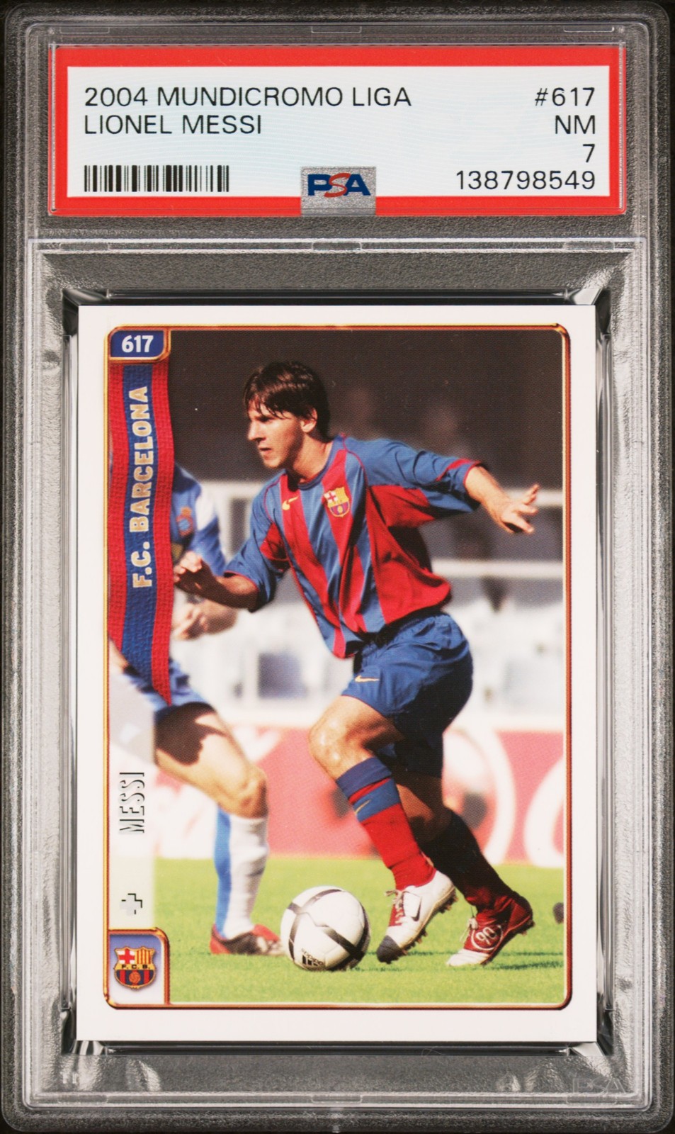 2004 MUNDICROMO LIGA #617 LIONEL MESSI ROOKIE RC PSA 7