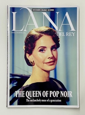 Lana Del Rey Modern Music Icons Magazine The Queen Of Pop Noir Melancholy Muse 