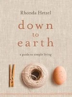 Down To Earth | A Guide To Simple Living | Rhonda Hetzel | Englisch | Buch