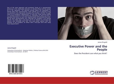 Executive Power and the People James Ringold