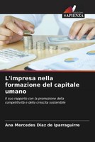Ana Mercedes DíAz De Iparraguirre | L'impresa Nella Formazione Del Capitale...