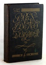 Nan Britton 1st Ed The President's Daughter Warren Harding's Illegitimate Child