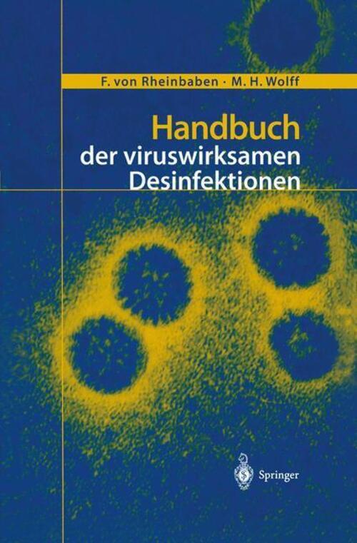 Thumbnail - Handbuch Der Viruswirksamen Desinfektion M. H. Wolff (u. A.)