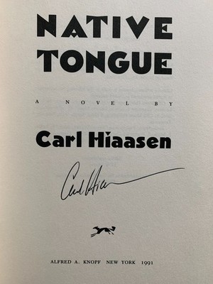 SIGNED - NATIVE TONGUE by Carl Hiassen (1991, Hardcover)-1st ed.