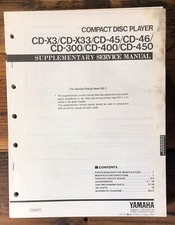 Yamaha CD-X3 -X33 -45 -46 -300 -400 -450 CD Supp. Service Manual Original 