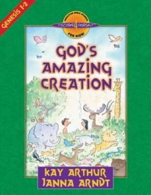 God's Amazing Creation: Genesis, Chapters 1 and 2 (Discover 4 Yourself In - GOOD