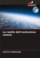 La Realtà Dell'evoluzione Umana Callixte Yadufashije Taschenbuch Italienisch