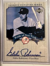 Upper Deck 2003 Yankees Signature #PN-ER Eddie Robinson Autograph Insert