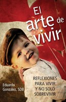 Eduardo Gonzaalez (U. A.) | El Arte De Vivir | Taschenbuch | Spanisch (2012)