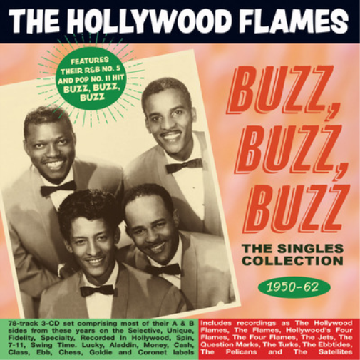 The Hollywood Flames Buzz, Buzz, Buzz: The Singles Collection 1950-62 (CD)