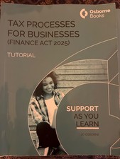 Osborne Books - Tax Processes For Business es (Finance Act 2025)