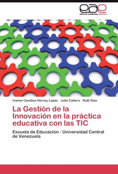 La GestióN De La InnovacióN En La PráCtica Educativa Con Las TIC Ivonne Candissi-image
