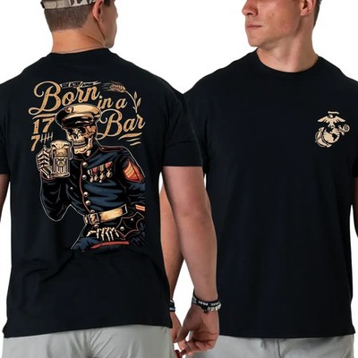 Born In A Bar T-Shirt, 2 Sides Skeleton Marine With Beer Graphic, 1775 USMC
