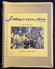 Jacquiline Cogdell DjeDje / Fiddling in West Africa 1950s-1990s The Songbook 1st