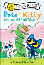 Pete the Kitty and the Beanstalk, Hardcover by Dean, James; Dean, Kimberly; D...