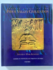 Ancient Cities of the Indus Valley Civilization by Jonathan Kenoyer ~ VERY GOOD