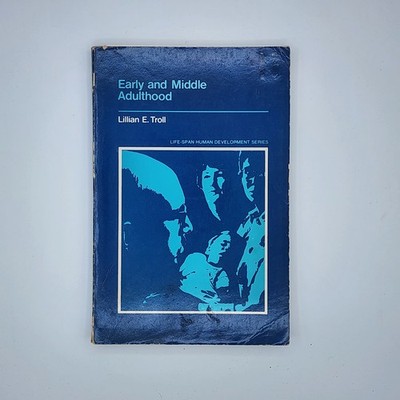 Early and Middle Adulthood 1975 TP Lillian E Troll Good w/ Test Book