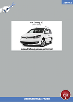 PDF VW Caddy (03-15) Reparaturanleitung Instandhaltung Inspektion Wartung
