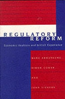 Regulatory Reform (Regulation of Economic Activi... by Armstrong, Mark Paperback