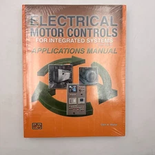 Electrical Motor Controls for Integrated Systems: By Gary J. Rockis 5th Edition