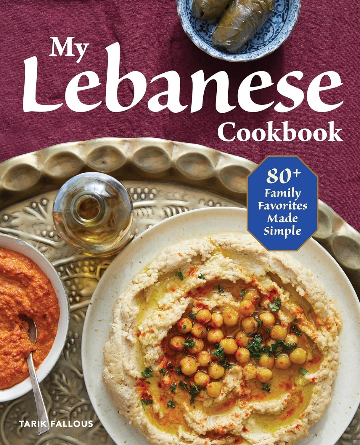 My Lebanese Cookbook by Tarik Fallous