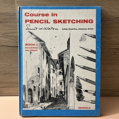COURSE IN PENCIL SKETCHING: Book 1 By Ernest W. Watson - Vintage RARE HTF Art