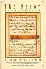 The Koran Interpreted: A Translation 9780684825076 by Unknown