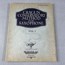 Cragun Conservatory Method for the Saxophone Volume 1 Rubank Songbook 1930