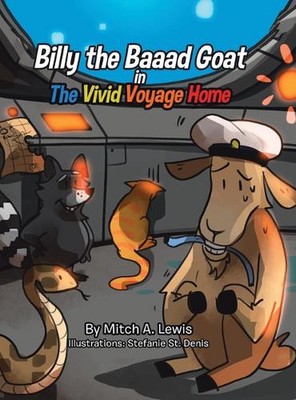 Billy die Baaad-Ziege in Die lebendige Heimreise von Mitch A. Lewis Hardcover Buch