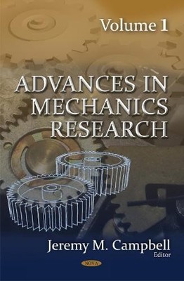 Jeremy M Campbell Advances in Mechanics Research (Hardback) (UK IMPORT)