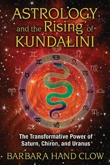 Astrology and the Rising of Kundalini  von Clow, Barbara... | Buch | Zustand gut