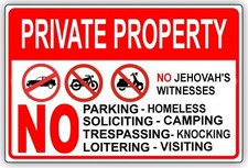 PRIVATE PROPERTY NO JEHOVAH'S WITNESSES PARKING SOLICITING BIG Tin Sign 8 x 12