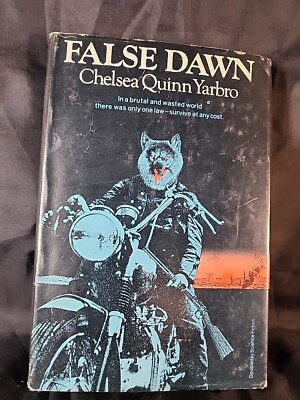 False Dawn Chelsea Quinn Yarbro (1978) - SciFi Horror.      2Cntr-1
